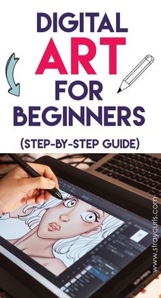 a person drawing on an ipad with the title digital art for beginners step - by - step guide