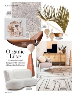 an article in the magazine organic luxury featuring furniture and accessories from around the world, as well as interior design