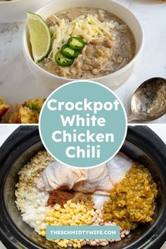 the crockpot white chicken chili is an easy and delicious meal that's ready in under 30 minutes