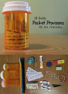 Pay It Forward Pill Bottle Pocket Provisions for the Homeless Pill Bottle Crafts, Blessing Bags, Pill Bottle, Emergency Preparedness Kit, Medicine Bottle, Operation Christmas, Pill Bottles