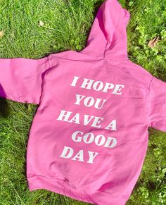 THIS IS A PRE-ORDER ITEM! By purchasing this listing you are RESERVING yourself a hoodie! The processing time is 1 to 2 weeks! —————— ‣ pink hoodie with “i hope you have a good day” printed on the back! ‣ model is wearing a size small/medium —————— *this item is excluded from certain discounts* Oversized Sweater Outfit Fall, Sweater Outfit Women, Off White Hoodie, Aesthetic Hoodies, Hip Hop Hoodies, Outfit Grunge, Oversized Sweater Outfit, Aesthetic Hoodie, Aesthetic Outfit Ideas