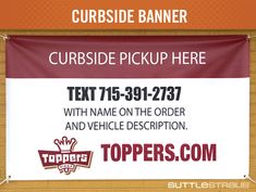 a sign advertising curbside pickup here with the name on the order and vehicle description