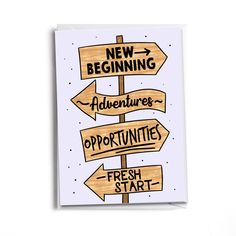 a greeting card with the words new beginning, adventures, and opportunity written on it