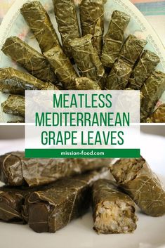 meatless mediterraneanan grape leaves on a plate with text overlay that reads, meatless mediterraneanan grape leaves