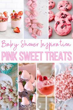 pink sweet treats and desserts with text overlay that reads baby shower inspired pink sweet treats