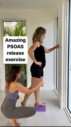 two women standing on yoga mats in front of an open door with the words, amazing psoas release exercise