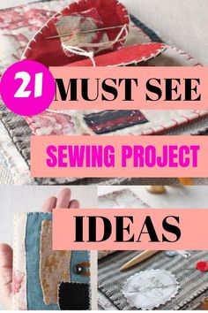 sewing projects with text overlay that says must see sewing project ideas