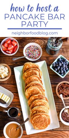 how to host a pancake bar party with lots of desserts and fruit on the table