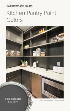 sherylin williams kitchen pantry paint colors in peppercorn, gray and white