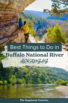 top photo: couple overlooking Buffalo National River Valley from Big Bluff trail; bottom photo: people floating the river Buffalo National River Arkansas, Ozarks Arkansas, Arkansas Vacation, Arkansas Camping, River Camping, Arkansas Road Trip, Arkansas Vacations, Arkansas Travel, Float Trip