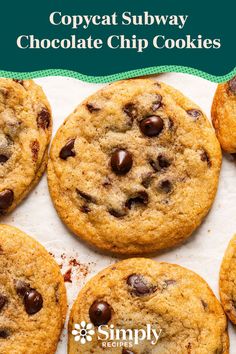 chocolate chip cookies with text overlay that reads copycat subway chocolate chip cookies