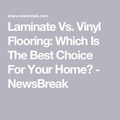 laminate vs vinyl flooring which is the best choice for your home?