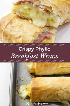 crispy phylo breakfast wraps with ham and cheese in them are an easy lunch idea