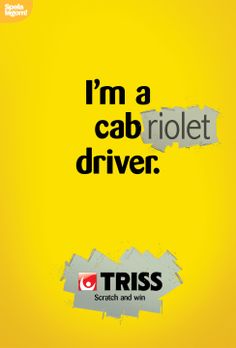 a poster with the words i'm a cab rolet driver on yellow background