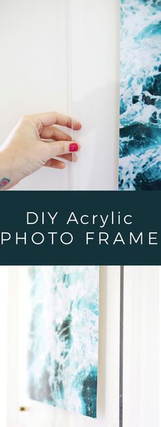 a hand holding a photo frame with the words diy acrylic photo frames