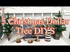 christmas dollar tree diys are displayed on a shelf