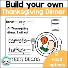 a thanksgiving dinner with the words build your own