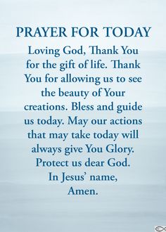 a blue and white poem with the words prayer for today