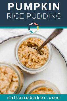 pumpkin rice pudding in small glass jars on a white plate with text overlay that says pumpkin rice pudding