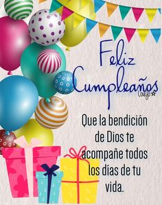 a birthday card with balloons, presents and gifts in spanish for feliz cumplanos