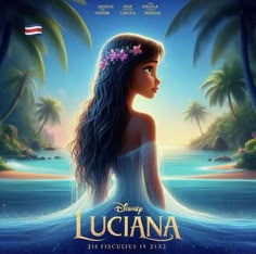 the poster for disney's upcoming animated film, luciana is shown in front of palm trees