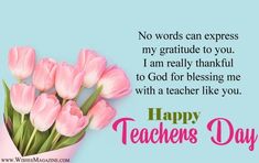 a bouquet of pink tulips with the words happy teachers day