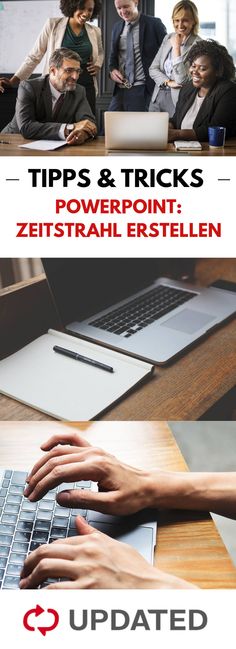 three different types of laptops with people in the background and text that reads tips & tricks powerpoint zeitstrahl erstelien