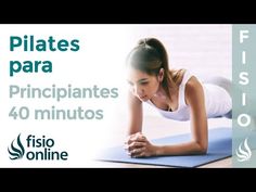 a woman is doing yoga on a mat with the words pilates para principiantes 40 minutos