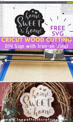 the front and back of a wooden sign that says, free svg cricut wood cutting diy sign with iron - on vinyl