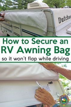 how to secure an rv awning bag so it won't flap while driving