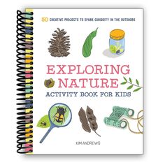 an activity book for kids with the title'exploring nature'in front of it