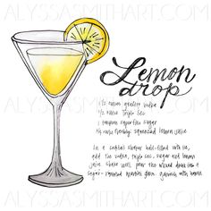 the lemon drop cocktail recipe is shown in this hand drawn illustration, which includes an orange slice