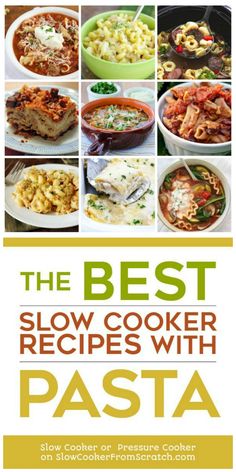 the best slow cooker recipes with pasta by sue cooker and pressure cooker