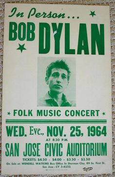 an old concert poster for bob dylan