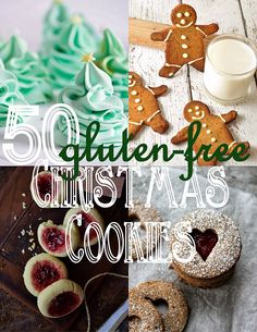 there are some cookies and other treats on the table with text overlay that reads 50 gluen - free christmas cookies