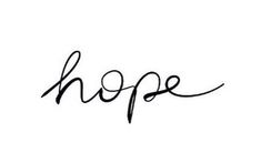 the word hope written in cursive handwriting