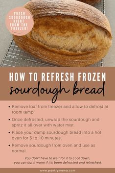 how to refresh frozen sourdough bread