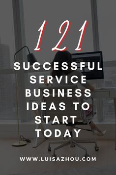 a person sitting in front of a computer with the words 122 successful service business ideas to start