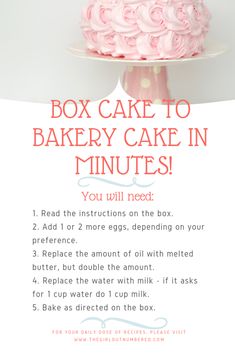 a cake with pink frosting on top and instructions for how to bake it