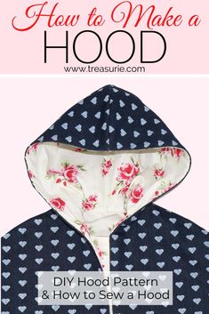 a hoodie with hearts on it and the words how to make a hood