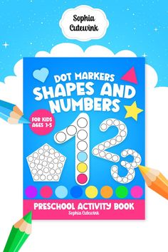 Dot Markers Shapes and Numbers Preschool Activity Book for Kids Ages 3-5 by Sophia Cutewink Number Activities Preschool, Preschool Activity Books, Kids Activity Book, Colorful Ice Cream, Film Logo, Numbers Preschool, Activity Pages, Kids Activity Books, Dot Markers