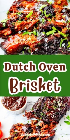 the words dutch oven brisket on top of a plate