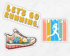 two stickers that say, let's go running and an image of a shoe