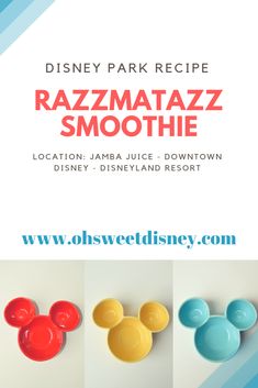 the disneyland park recipe for razzamazz smoothie is shown in four different colors