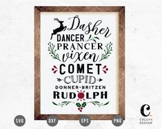 a cross stitch pattern with the words dasher, dancer, vixen, comet and cupid rudolph