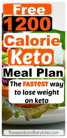 1200 calorie keto meal plan the fastest way to lose weight on keto 1200 Calorie Keto Meal Plan, 200 Calorie, Day Meal Plan, 1200 Calorie, 7 Day Meal Plan, Calorie Meal Plan, Ketogenic Diet For Beginners