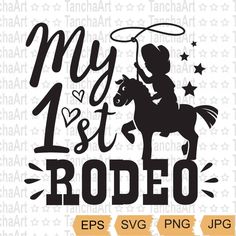 my 1st rodeo svg file is shown