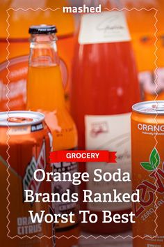 orange soda brands ranked worst to best