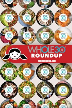 an advertisement for whole 30 roundup with images of different foods and words on it