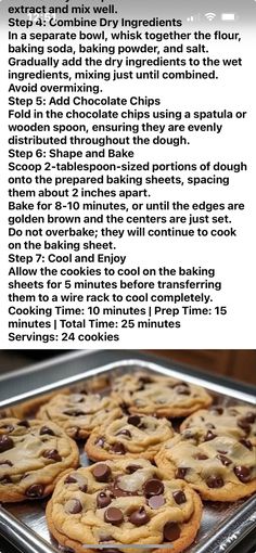 chocolate chip cookies on a baking sheet with instructions to make them in the oven and then baked